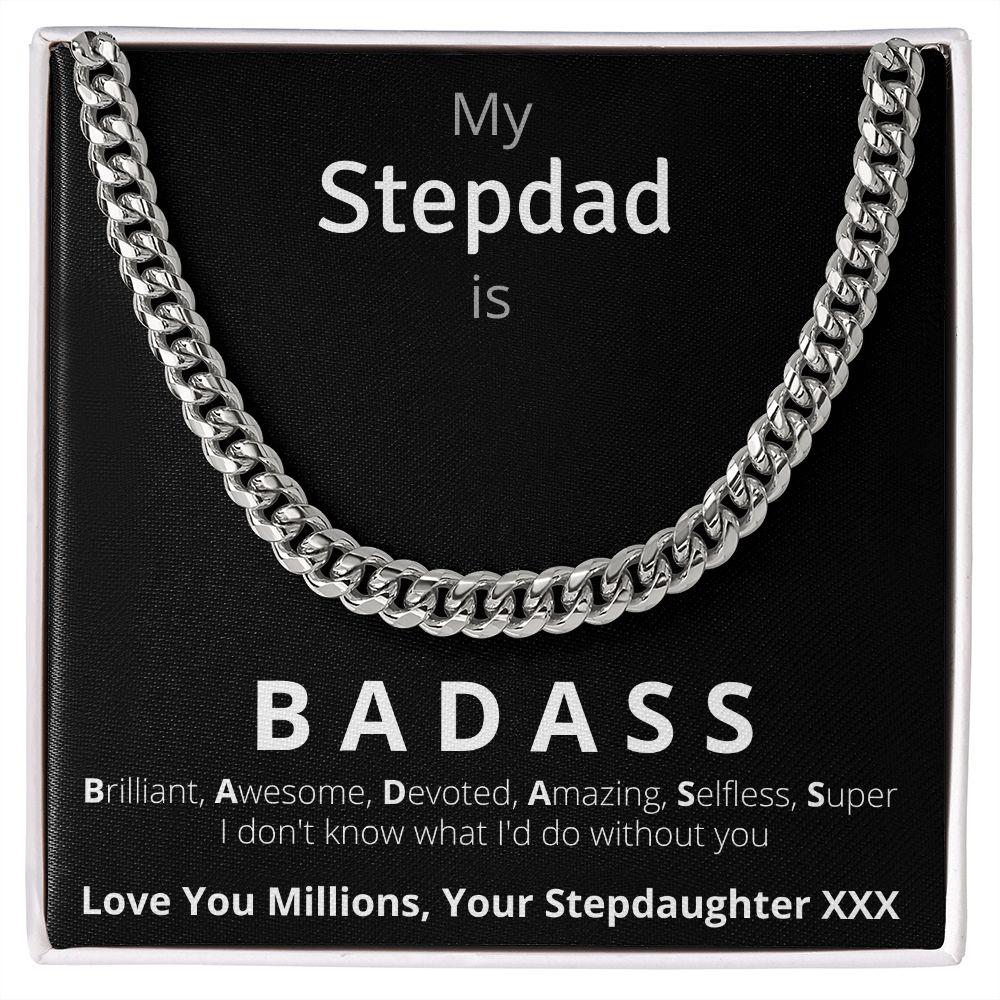 Gift For Stepdad From Stepdaughter: My Stepdad Is Badass Cuban Link Chain