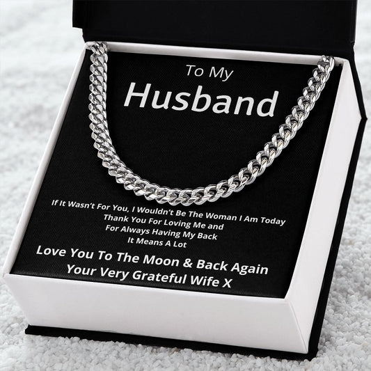 Gift For Husband From Wife: If It Wasn't For You Cuban Link Chain