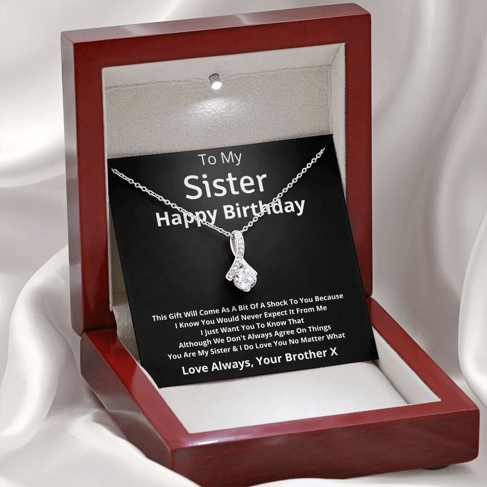 Gift For Sister From Brother: I Love You No Matter What Necklace