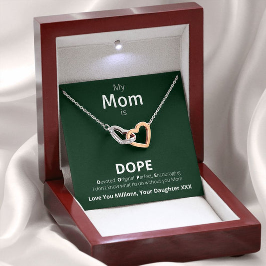 Gift For Mom From Daughter: My Mom Is Dope Necklace